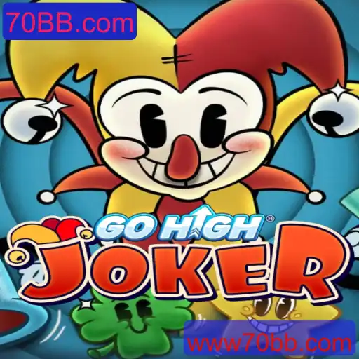 Descubra o Fascinante Mundo de GoHighJoker com 70BB.com